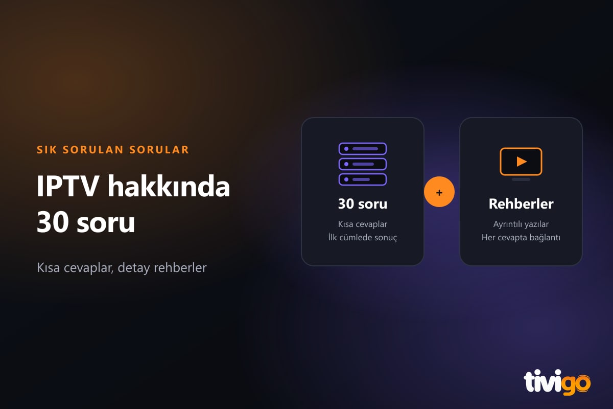 Soru işaretli kartlar, IPTV hakkında sık sorulan sorular