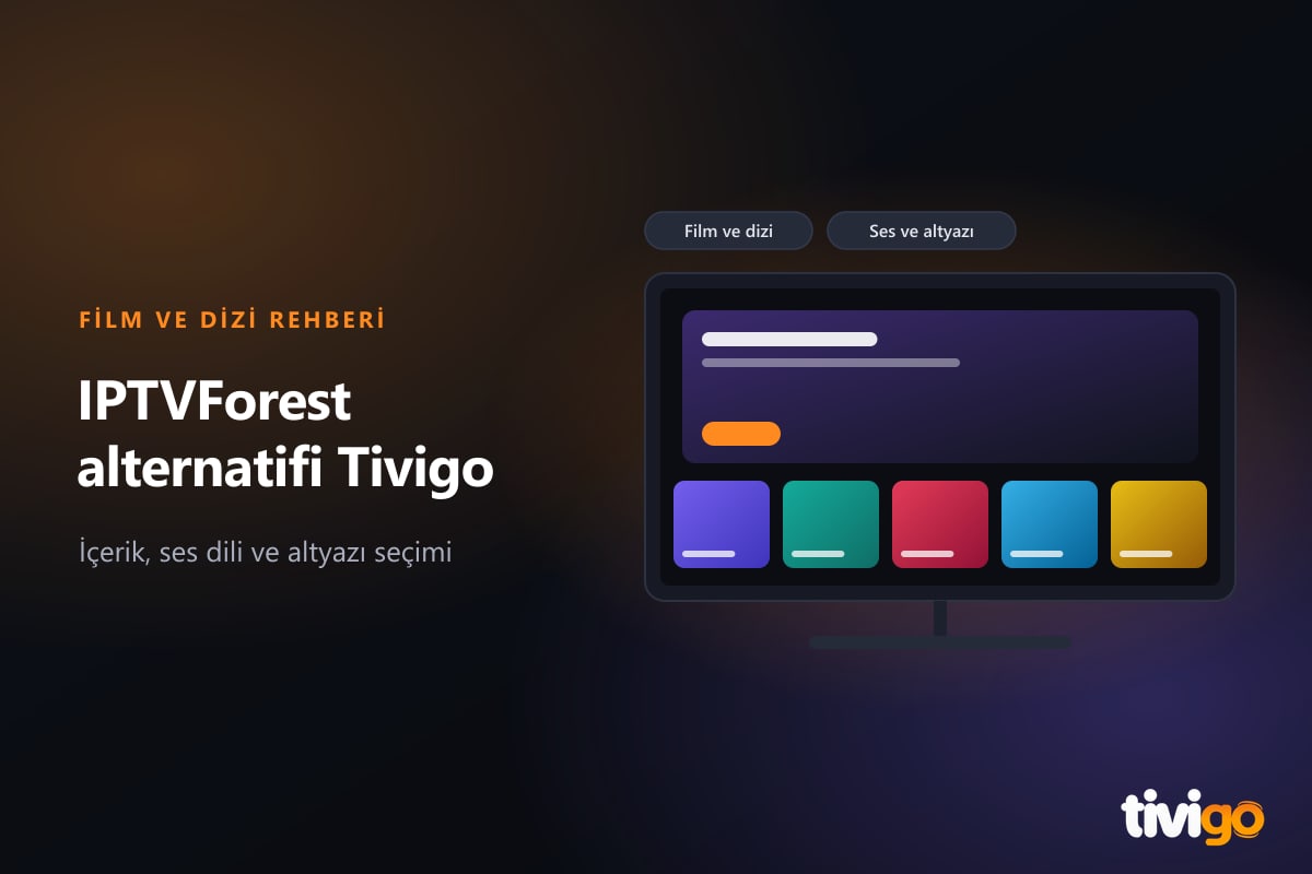 IPTVForest alternatifi Tivigo için televizyon çizimi ile film, dizi, ses ve altyazı etiketleri