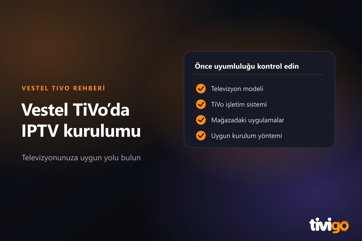 Vestel TiVo televizyon için model, uygulama ve bağlantı kontrollerini gösteren liste kartı
